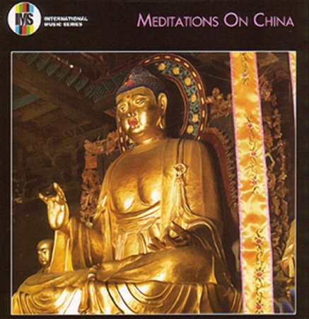VA-Meditations on China (2006)