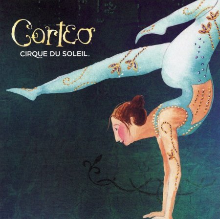 Cirque Du Soleil - Corteo (2006)