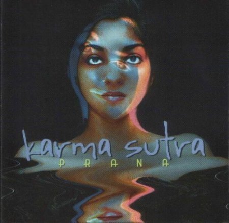 Karma Sutra - Prana (2001)