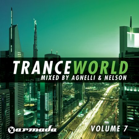VA-Trance World 7 (Mixed By Agnelli & Nelson) (2009)