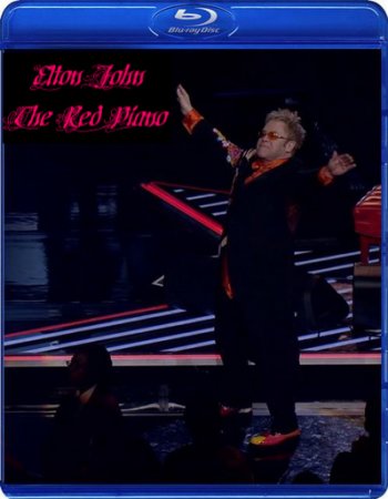 Elton John / The Red Piano (2008) BDRip