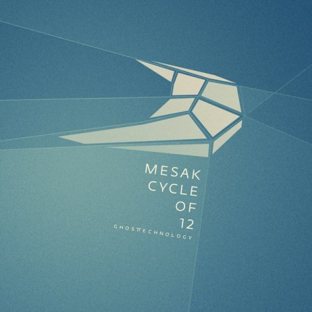 Mesak - Cycle Of 12 (2011)