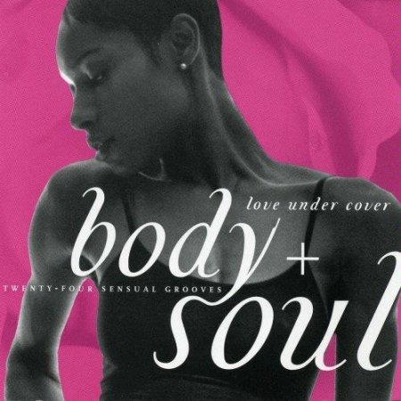 VA-Body & Soul: Love Under Cover (2000)