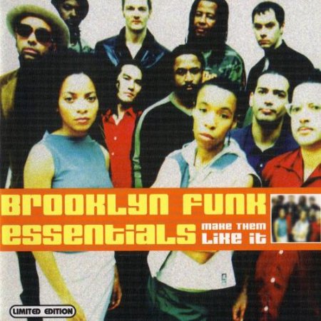 Brooklyn Funk essentials - Make Them Like It (2000)