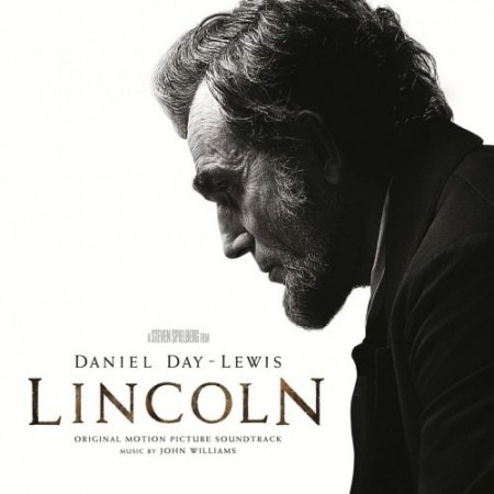 John Williams - Lincoln / Линкольн OST (2012)